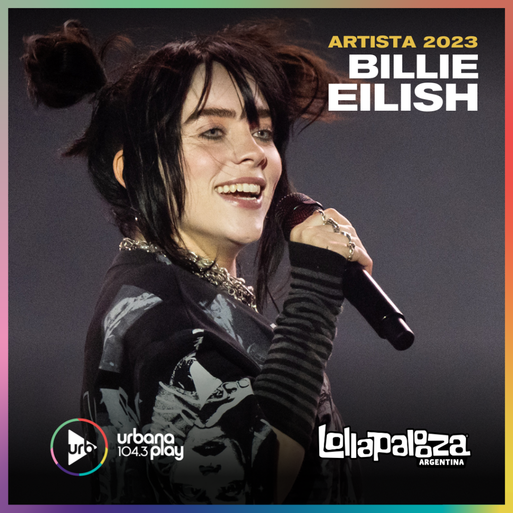 ¡Billie Eilish, Drake, Blink-182, Tame Impala, Rosalía y Lil Nas X confirmados en #LollaAr2023! 2 2