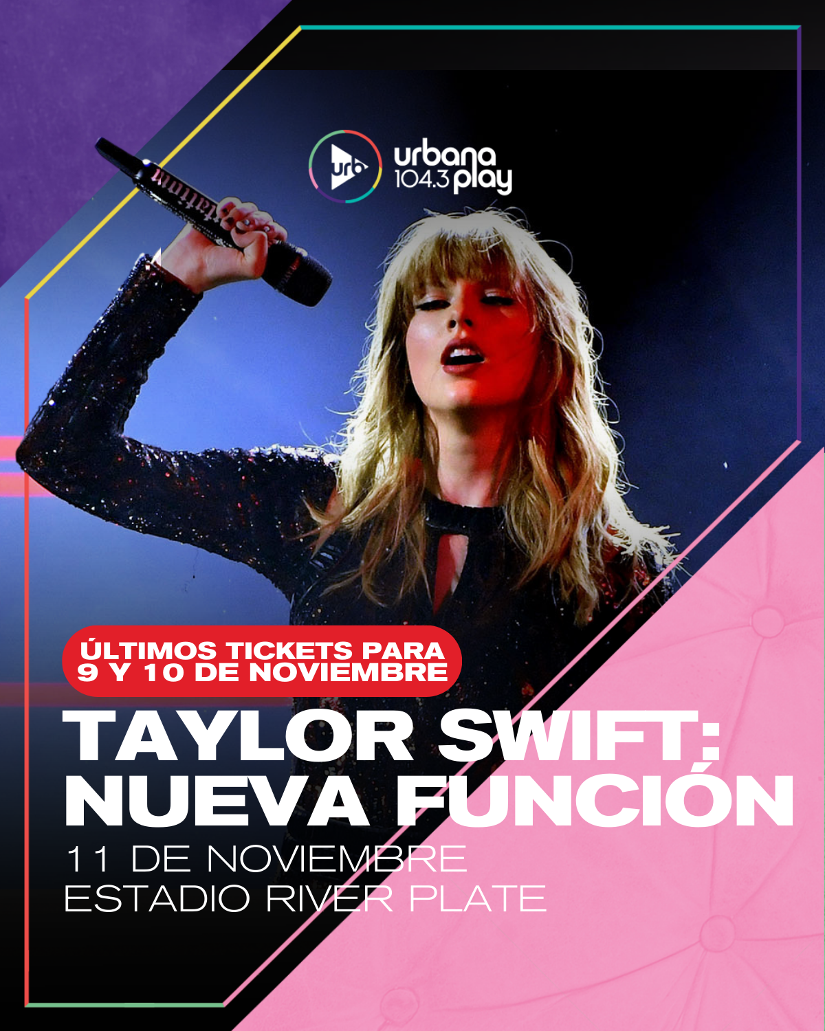 Taylor Swift en Argentina ¡SUMA UNA TERCERA FECHA! UrbanaPlay, radio