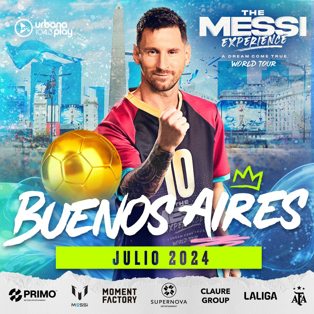 ¡The Messi Experience World Tour llegará a Argentina en julio! Urbana Play, radio oficial 1 Untitled design 2024 04 18T121458.594 1